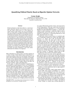 Quantifying Political Polarity Based on Bipartite Opinion Networks Leman Akoglu