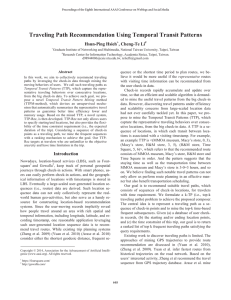Traveling Path Recommendation Using Temporal Transit Patterns Hsun-Ping Hsieh , Cheng-Te Li