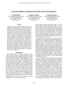 Network Weirdness: Exploring the Origins of Network Paradoxes Farshad Kooti Kristina Lerman