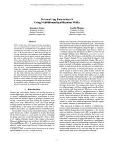 Personalizing Forum Search Using Multidimensional Random Walks Gayatree Ganu Am´elie Marian