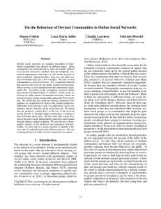 On the Behaviour of Deviant Communities in Online Social Networks