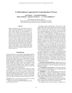 A Multi-Indicator Approach for Geolocalization of Tweets Axel Schulz , Aristotelis Hadjakos ,