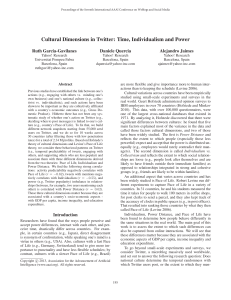 Cultural Dimensions in Twitter: Time, Individualism and Power Ruth Garcia-Gavilanes Daniele Quercia