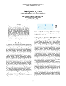  Topic Modeling in Twitter: Aggregating Tweets by Conversations David Alvarez-Melis