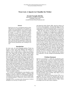 Tweet Acts: A Speech Act Classiﬁer for Twitter