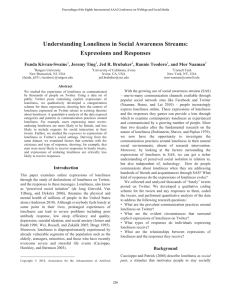 Understanding Loneliness in Social Awareness Streams: Expressions and Responses Funda Kivran-Swaine