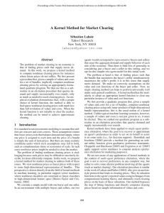 A Kernel Method for Market Clearing S´ebastien Lahaie Yahoo! Research