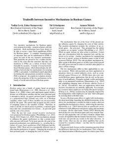 Tradeoffs between Incentive Mechanisms in Boolean Games