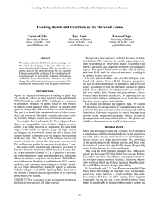 Tracking Beliefs and Intentions in the Werewolf Game Codruta Girlea Eyal Amir