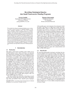 Rewriting Ontological Queries into Small Nonrecursive Datalog Programs Georg Gottlob Thomas Schwentick