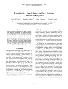 Designing Story-Centric Games for Player Emotion: A Theoretical Perspective Jason M. Harley
