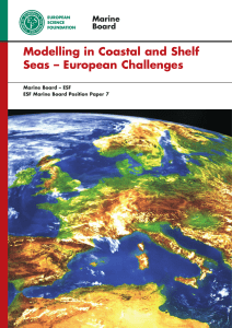 Modelling in Coastal and Shelf Seas – European Challenges Marine Board