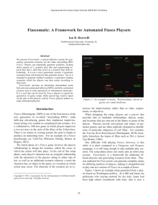 Fiascomatic: A Framework for Automated Fiasco Playsets Ian D. Horswill Abstract