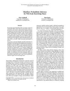 SlimShot: Probabilistic Inference for Web-Scale Knowledge Bases Eric Gribkoff Dan Suciu