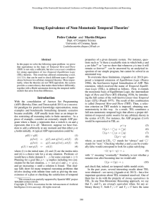 Strong Equivalence of Non-Monotonic Temporal Theories Pedro Cabalar and Mart´ın Di´eguez