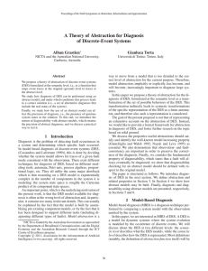 A Theory of Abstraction for Diagnosis of Discrete-Event Systems Alban Grastien Gianluca Torta