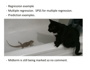 - Regression example - Multiple regression.  SPSS for multiple regression.