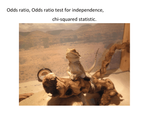 Odds ratio, Odds ratio test for independence, chi-squared statistic.