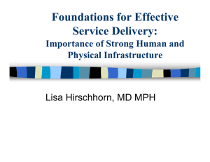 Foundations for Effective Service Delivery: Importance of Strong Human and Physical Infrastructure