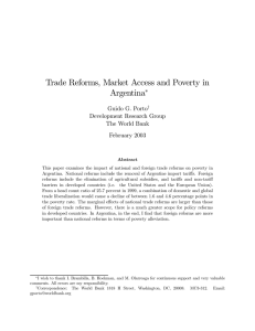 Trade Reforms, Market Access and Poverty in Argentina ∗ Guido G. Porto