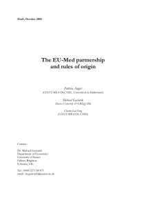 The EU-Med partnership and rules of origin Patricia Augier