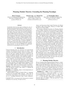 Planning Modulo Theories: Extending the Planning Paradigm Peter Gregory J. Christopher Beck