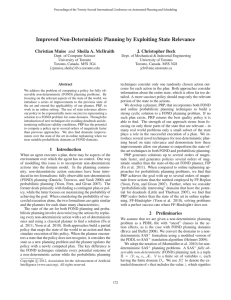 Improved Non-Deterministic Planning by Exploiting State Relevance J. Christopher Beck