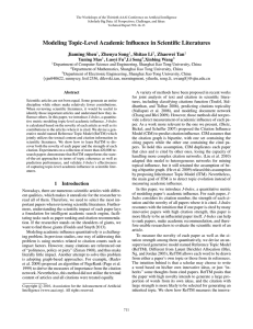 Modeling Topic-Level Academic Influence in Scientific Literatures Jiaming Shen , Zhenyu Song