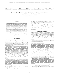 Similarity Measures in Hierarchical Behaviours from a Structural Point of... Gonzalo Florez-Puga and Belen Diaz-Agudo and Pedro Gonzalez-Calero