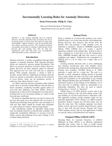 Incrementally Learning Rules for Anomaly Detection Denis Petrussenko, Philip K. Chan Abstract