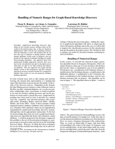 Handling of Numeric Ranges for Graph-Based Knowledge Discovery Lawrence B. Holder