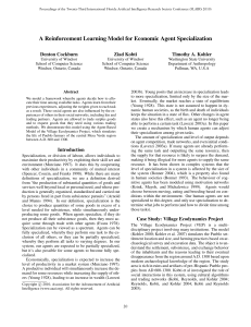 A Reinforcement Learning Model for Economic Agent Specialization Denton Cockburn Ziad Kobti