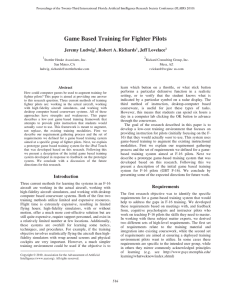 Game Based Training for Fighter Pilots Jeremy Ludwig , Robert A. Richards