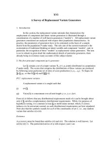 XVI A Survey of Replacement Variate Generators