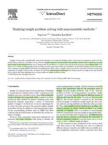 Studying insight problem solving with neuroscientiWc methods Jing Luo , Guenther Knoblich !