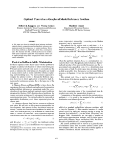 Optimal Control as a Graphical Model Inference Problem Manfred Opper