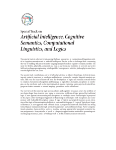 Artificial Intelligence, Cognitive Semantics, Computational Linguistics, and Logics Special Track on