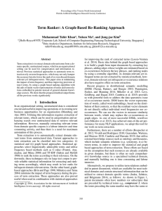 Term Ranker: A Graph-Based Re-Ranking Approach Muhammad Tahir Khan , Yukun Ma