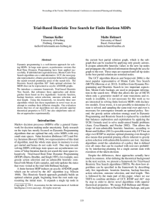 Trial-Based Heuristic Tree Search for Finite Horizon MDPs Thomas Keller Malte Helmert