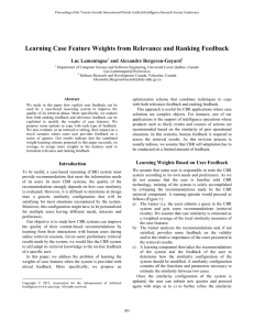 Learning Case Feature Weights from Relevance and Ranking Feedback Luc Lamontagne
