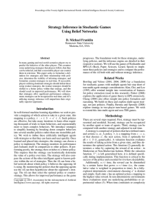 Strategy Inference in Stochastic Games Using Belief Networks D. Michael Franklin