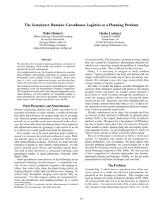 The Scanalyzer Domain: Greenhouse Logistics as a Planning Problem Malte Helmert
