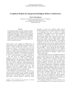Graphical Models for Integrated Intelligent Robot Architectures Paul S. Rosenbloom