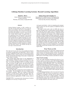 Lifelong Machine Learning Systems: Beyond Learning Algorithms Daniel L. Silver