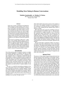 Modelling Turn-Taking in Human Conversations Nishitha Guntakandla and Rodney D. Nielsen