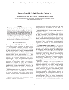 Robust, Scalable Hybrid Decision Networks