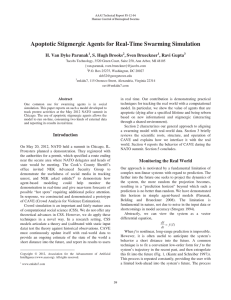 Apoptotic Stigmergic Agents for Real-Time Swarming Simulation H. Van Dyke Parunak