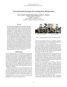 Novel Interaction Strategies for Learning from Teleoperation