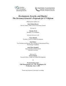 Development, Security, and Dignity: The Secretary-General’s Proposals for UN Reform