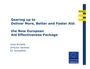 Gearing up to Deliver More, Better and Faster Aid: the New European
